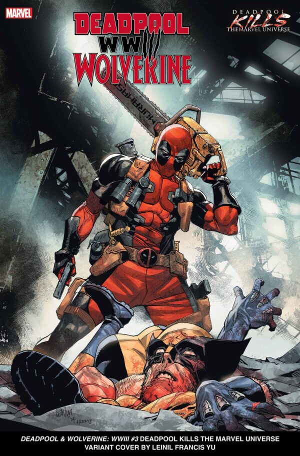 Deadpool And Wolverine Wwiii #3 Deadpool Kills Marvel Variant